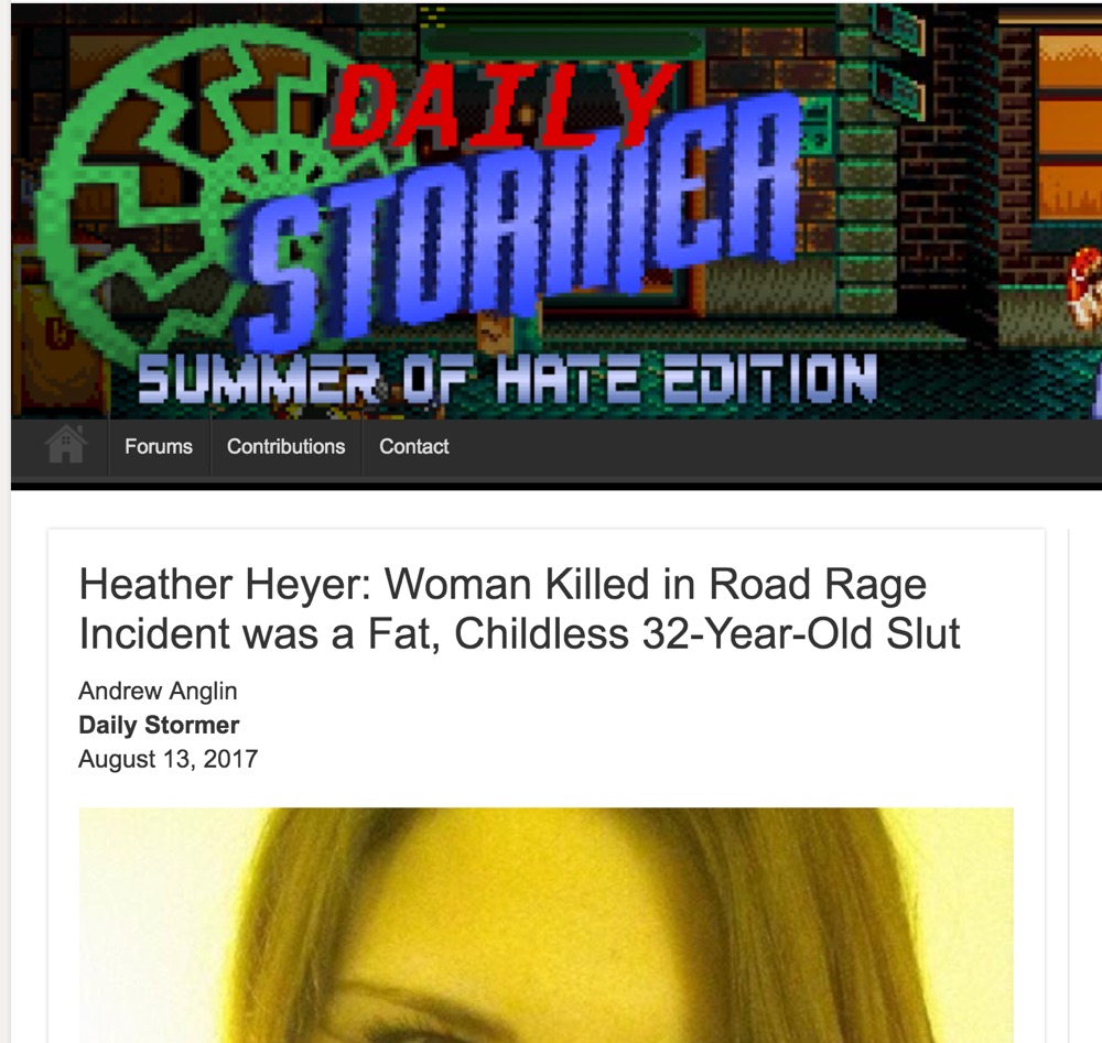 Daily Stormer's offensive article about Heather Heyer